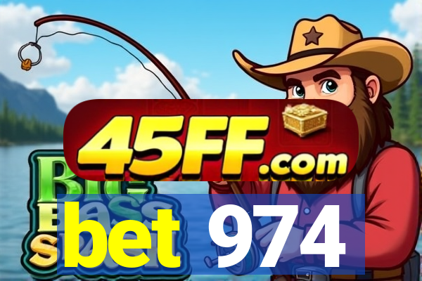 bet 974